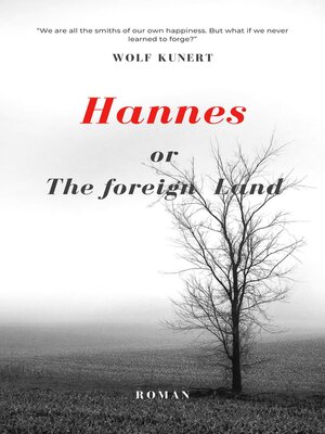 cover image of Hannes or the Foreign Land